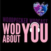 Podcast WOD About You?! - Woodpecker WOD