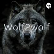 Podcast Wolf2wolf
