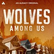 Podcast Wolves Among Us