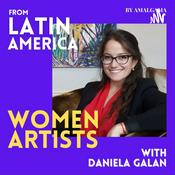 Podcast Women Artists from Latin America by Amalgama