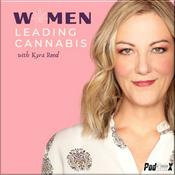 Podcast Women Leading In Cannabis