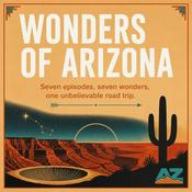 Podcast Wonders of Arizona