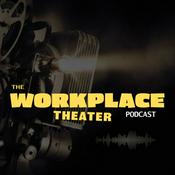 Podcast Workplace Theater