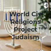 Podcast World Civ Religions Project Judaism