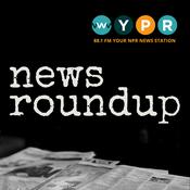 Podcast WYPR News Roundup