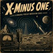 Podcast X-Minus One: A Binaural Podcast Meditation Series
