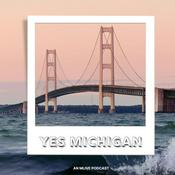 Podcast Yes Michigan