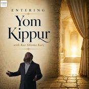 Podcast Entering Yom Kippur with Rav Shlomo Katz