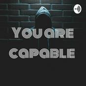 Podcast You are capable