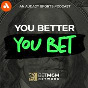 Podcast You Better You Bet