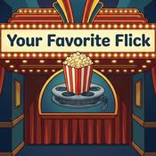 Podcast Your Favorite Flick
