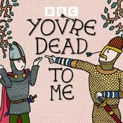 Podcast You're Dead to Me