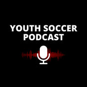 Podcast Youth Soccer Podcast