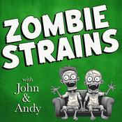 Podcast Zombie Strains