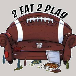 2Fat2Play