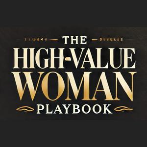 The High Value Woman's Playbook