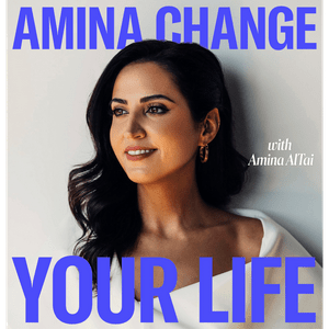 Amina Change Your Life