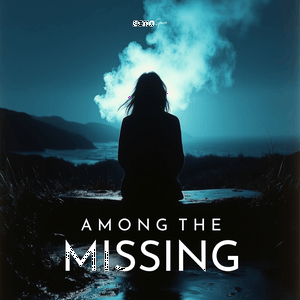 Among The Missing
