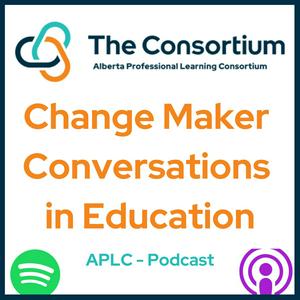 APLC Change Maker Conversations in Education