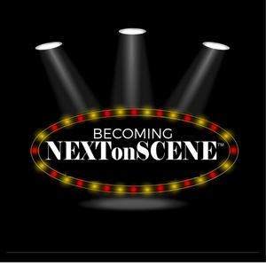 Becoming NEXTonSCENE™