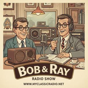 Bob and Ray Show
