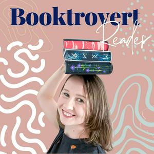 Booktrovert Reader Podcast
