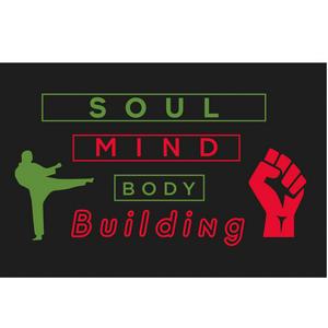Building Body Mind and Soul