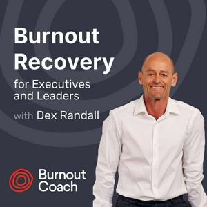 Burnout Recovery podcast