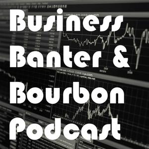 Business Banter & Bourbon