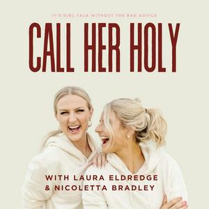 Call Her Holy