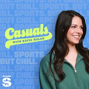 Casuals with Katie Nolan