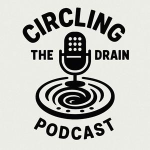 Circling The Drain