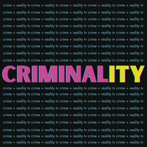 Criminality