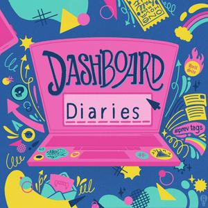 Dashboard Diaries
