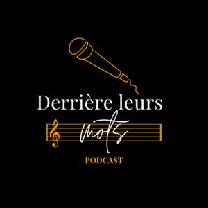Listen to Derrière Leurs Mots in the App