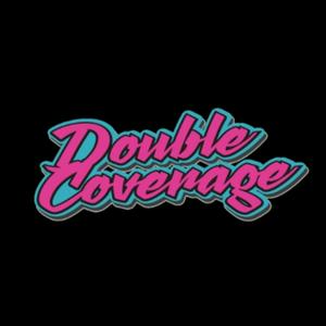 Double Coverage