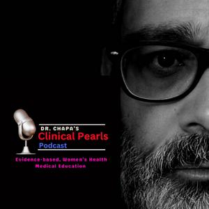 Dr. Chapa’s Clinical Pearls.