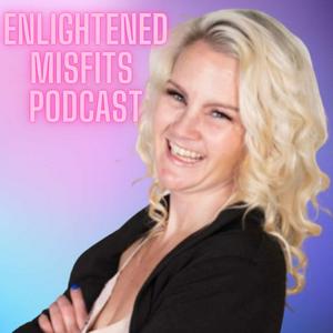 Enlightened Misfits Podcast