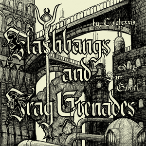 Flashbangs and Frag Grenades