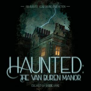 Haunted: The Van Buren Manor