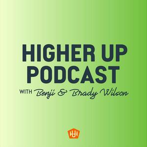 Higher Up Podcast