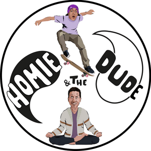 HOMIE and The DUDE