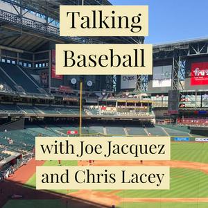 Joe and Chris Talk Baseball every Sunday