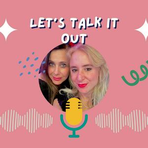 Let's Talk it Out