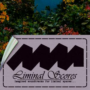 Liminal Scores