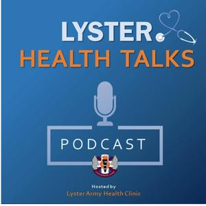 Lyster Health Talks Podcast