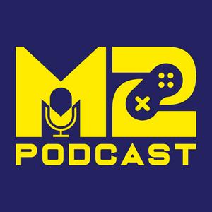 M2 Podcast