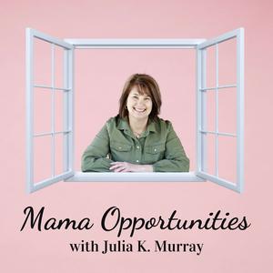 Mama Opportunities