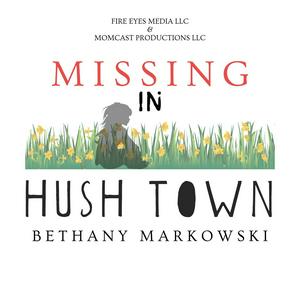 Missing in Hush Town