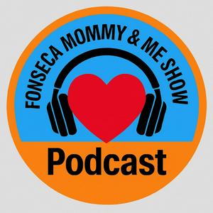 Fonseca Mommy & ME Show